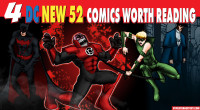 4 DC New 52 Comics Worth Reading